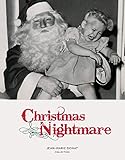 Christmas Nightmare by 
