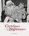 Christmas Nightmare by 