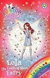 Lola the Fashion Show Fairy (Rainbow Magic: The Fashion Fairies)
