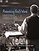 Preaching God's Word: A Hands-On Approach to Preparing, Developing, and Delivering the Sermon