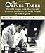 The Olives Table: Over 160 Recipes from the Critically Acclaimed Restaurant and Home Kitchen of Todd by Todd English, Sally Sampson