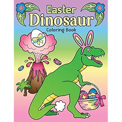 Download Buy Easter Dinosaur Coloring Book Of Cute Hatching Dinosaur Eggs Bunny Ears On Dinos And Prehistoric Spring Floral Coloring Page Designs Paperback March 3 2019 Online In Maldives 164340038x