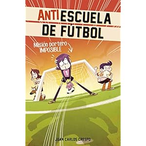 Antiescuela de Fútbol 2. Pardillos contra tramposos