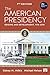 The American Presidency: Origins and Development, 1776–2014