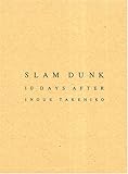 スラムダンク1億冊感謝記念 ファイナルイベントDVD 「SLAM DUNK 10 DAYS AFTER」