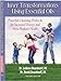 Inner Transformations Using Essential Oils: Powerful Cleansing Protocols for Increase Energy and more Radiant Health