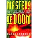 Masters of Doom: How Two Guys Created an Empire and Transformed Pop Culture