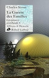 La  guerre des familles
