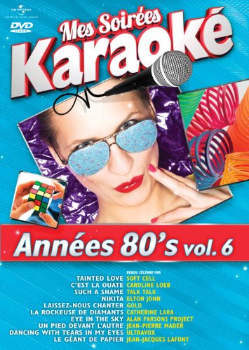 mes soirées karaoké. années 80's vol.6