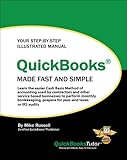 QuickBooks Made Fast and Simple by Michael L Russell