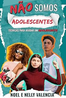 Livro Não somos Adolescentes
