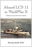 Aboard Lcs 11 in WW II by
