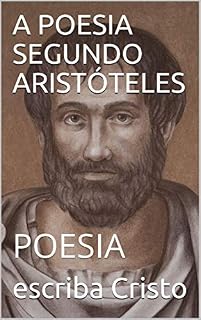 Livro A POESIA SEGUNDO ARISTÓTELES: POESIA