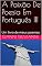Livro A Paixão De Poesia Em Português III: Um livro de meus poemas