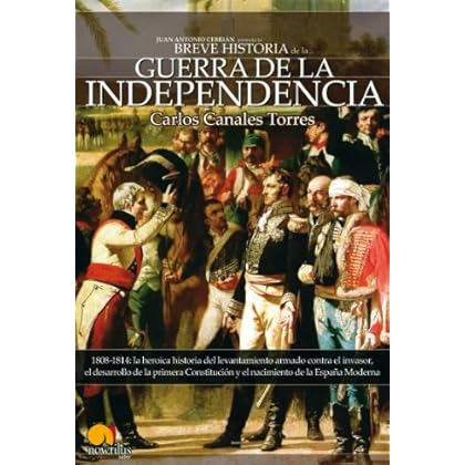 Breve historia de la Guerra de Independencia española