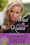 What the Heart Knows