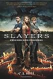 Slayers: Friends and Traitors