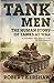 Tank Men by Robert Kershaw