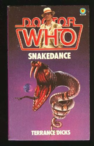 Doctor Who and Snakedance B002IVYTU6 Book Cover