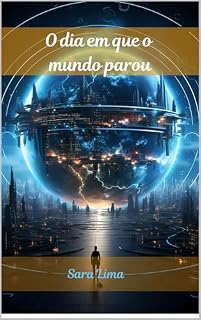 Livro O dia em que o mundo parou