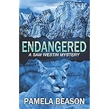 Endangered (The Sam Westin Mysteries) (Volume 1)