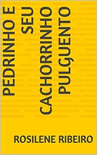 Livro Pedrinho e seu cachorrinho Pulguento