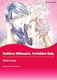 Ruthless Billionaire, Forbidden Baby: Harlequin comics by Emma Darcy, Akiko Iizuka