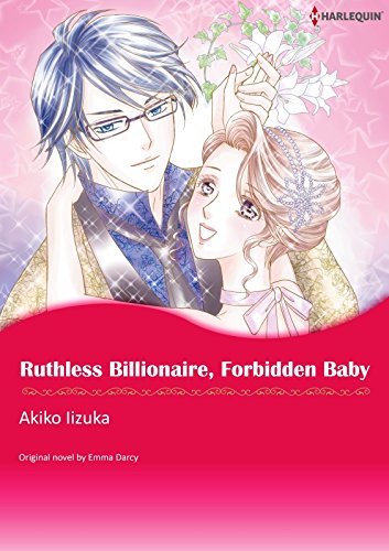 Ruthless Billionaire, Forbidden Baby: Harlequin comics by Emma Darcy
