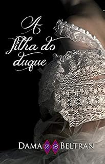 Livro A filha do duque