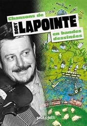 Chansons de Boby Lapointe en bandes dessinées