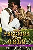 More Precious than Gold: A Clean Western Mail Order Bride Romance (Brides of the Gold Rush Book 1)