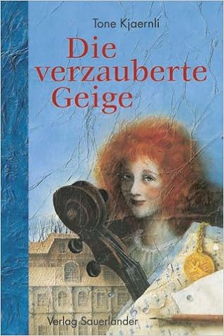 Die Verzauberte Geige Amazonde Tone Kjaernli Bã¼cher - 