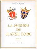 Image de La Mission de Jeanne d'Arc Tome I le Plan d'Action (French Edition)