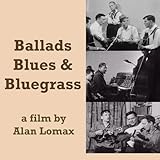 Ballads Blues & Bluegrass