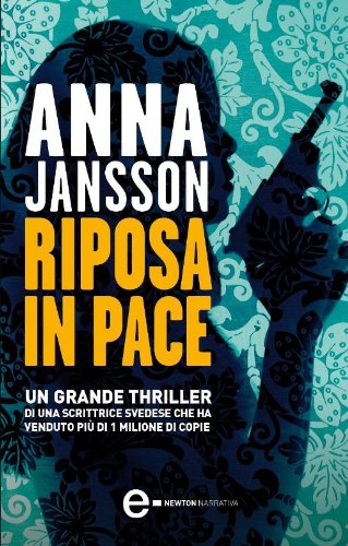 Riposa in pace (eNewton Narrativa) (Italian Edition)