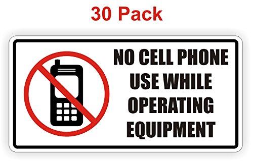 Galleon - (30) 2"x4" No Cell Phone Use While Operating Equipment Vinyl ...