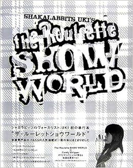 Shakalabbits Uki S The Roulette Show World Amazon Com Books