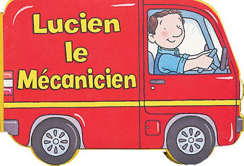 Lucien le mécanicien