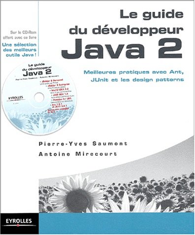 Le  guide du développeur Java 2