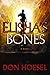Elisha's Bones by Don Hoesel