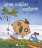 Mon Cahier D'Activit's Nature (French Edition) by 