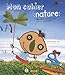 Mon Cahier D'Activit's Nature (French Edition) by 