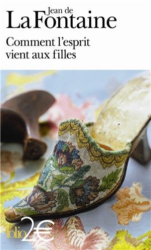 Comment l'esprit vient aux filles et autres contes libertins