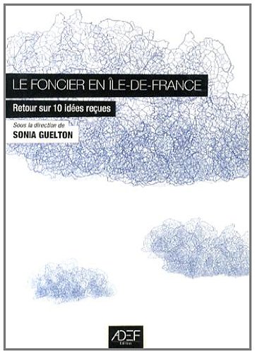 Le  foncier en Île-de-France