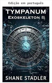 Livro Exoesqueleto II (Série Exoesqueleto Livro 2)