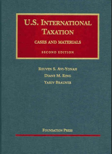 U.S. International Taxation: Cases and Materials...