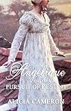 Angelique and the Pursuit of Destiny