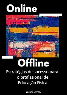 Livro On line + Off line: Estratégias de sucesso para o Profissional de Educação Física