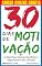 Livro 30 Dias de Motivação: 30 Dias Para Centrar Sua Mente e Rejuvenescer Seu Coração (Imparavel.club Livro 8)