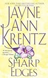 Front cover for the book Sharp Edges by Jayne Ann Krentz